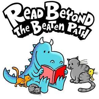 A blue cartoon dinosaur reads a red book surrounded by three cats and a bird, with the words "Read Beyond the Beaten Path" above.